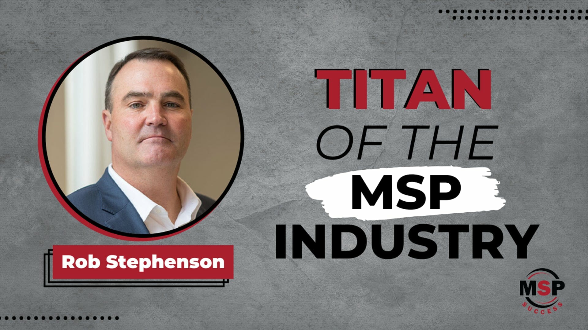 What Rob Stephenson, A 300 Million CEO, As His Number One Piece Of Advice To Grow